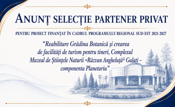 ANUNȚ SELECȚIE PARTENER PRIVAT – PENTRU PROIECT FINANŢAT ÎN CADRUL PROGRAMULUI REGIONAL SUD-EST 2021-2027