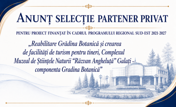 ANUNȚ SELECȚIE PARTENER PRIVAT – PENTRU PROIECT FINANŢAT ÎN CADRUL PROGRAMULUI REGIONAL SUD-EST 2021-2027